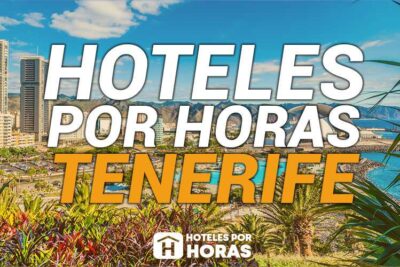 mejores Hoteles por horas en Tenerife